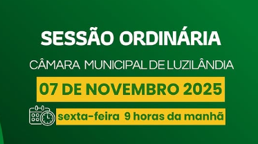 Sessão Ordinária | Câmara Municipal de Luzilândia